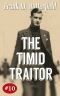 [A Nick Williams Mystery 10] • The Timid Traitor